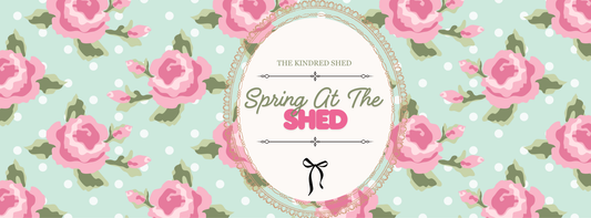 Spring At The Shed 2026 - A New beginning 🌷