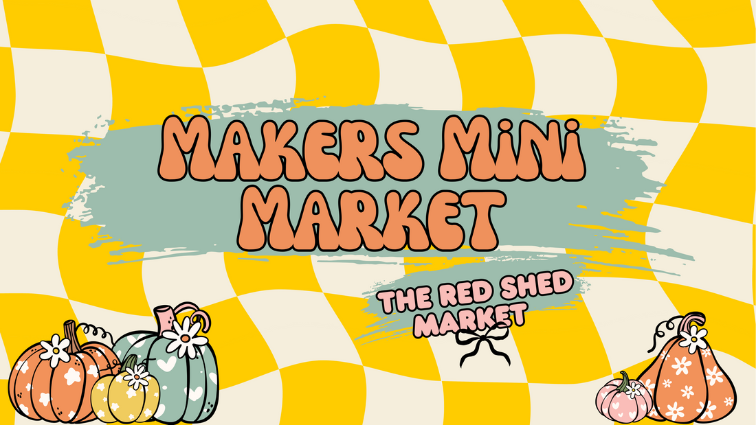 Makers Mini Market - Fall, Friends, and Front Porch Vibes