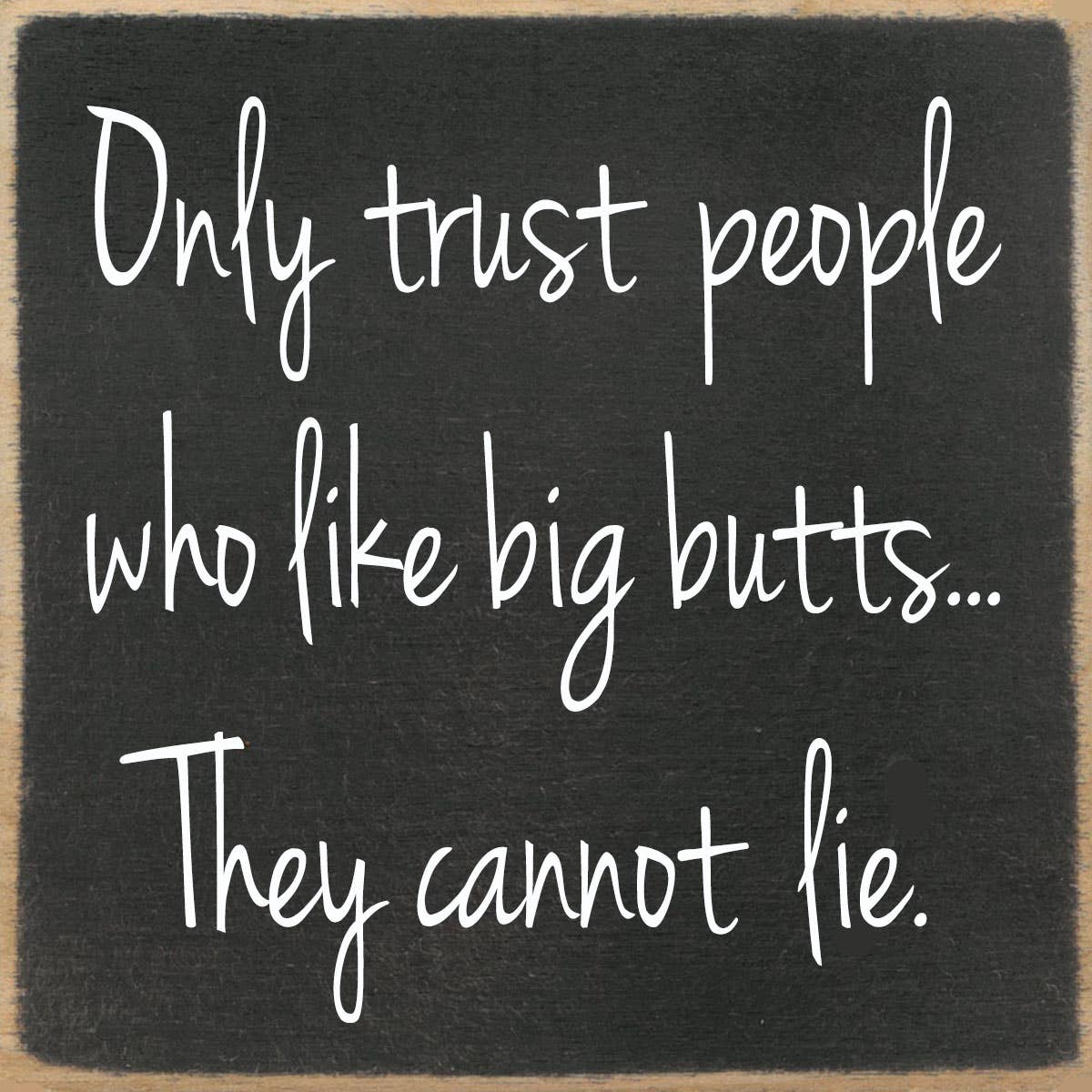 Big butts